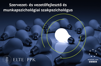 Új szakpszichológus képzés indul 2022 tavaszán az ELTE PPK-n