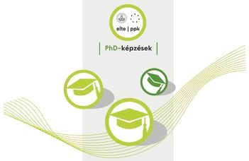 Az ELTE PPK Neveléstudományi Doktori Iskola nyílt napja