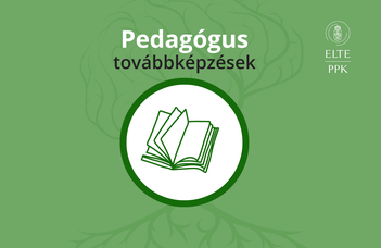 ELTE PPK pedagógus-továbbképzések