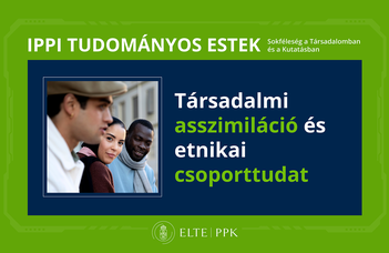 Társadalmi asszimiláció és etnikai csoporttudat